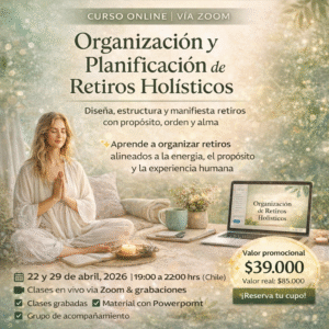 CURSO Organización y Planificación de Retiros Holísticos